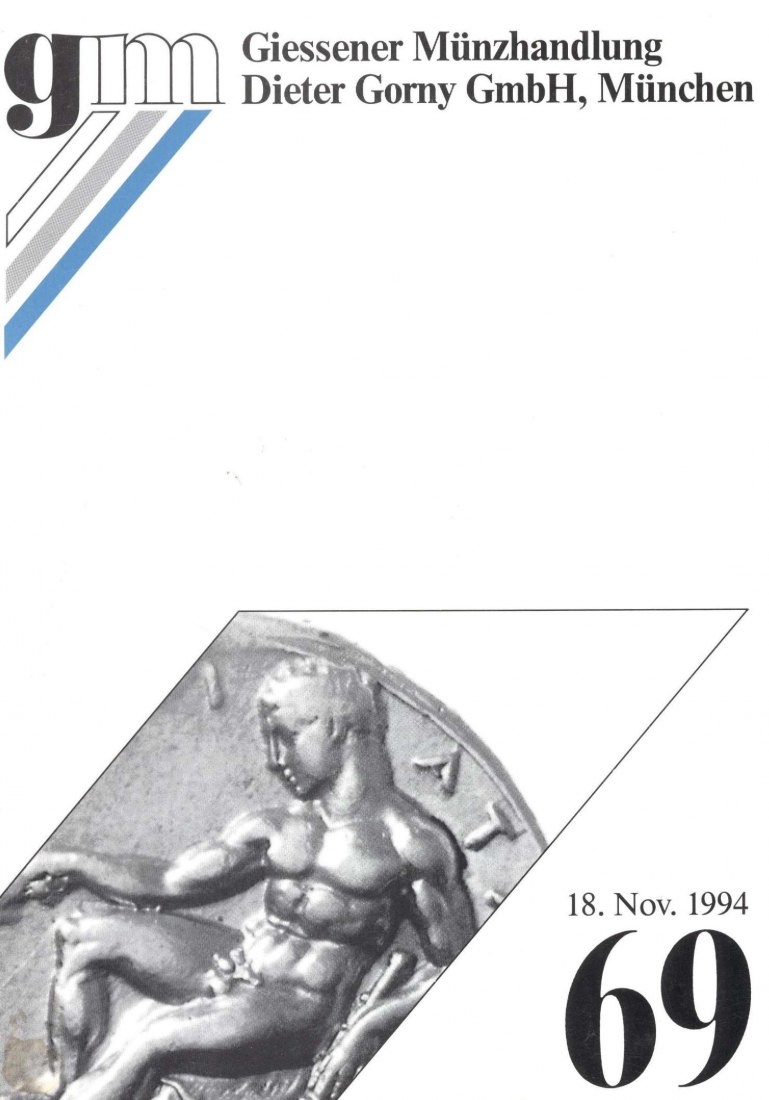  Gorny (München) Auktion 69 (1994) Münzen der Antike - Kelten ,Griechen ,Römer ,Byzantiner   