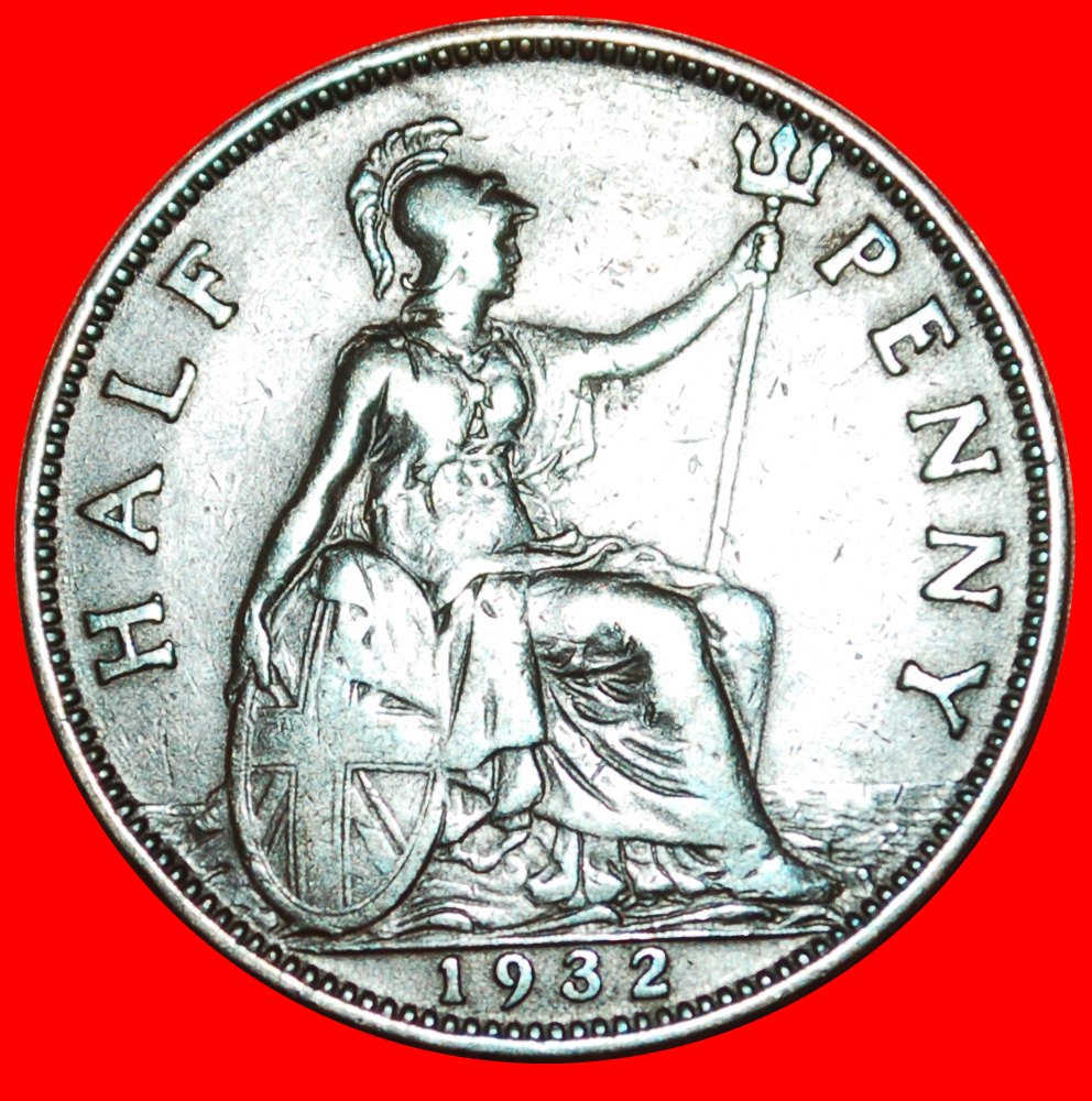  * HERRIN DER SEEN (1928-1936): GROSSBRITANNIEN★HALBER PENNY 1932! GEORG V. 1911-1936★OHNE VORBEHALT!   