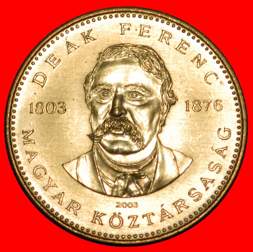 * DEAK FERENC (1803-1876): HUNGARY ★ 20 FORINTS 2003 UNC MINT LUSTRE! LOW START ★ NO RESERVE!