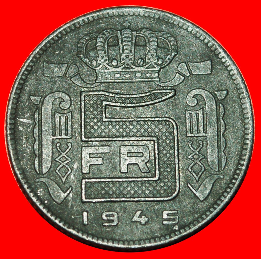  * BESETZUNG DURCH DEUTSCHLAND (1941-1947):BELGIEN★5 FRANCS 1945 FRANZÖSISCHE LEGENDE★OHNE VORBEHALT!   