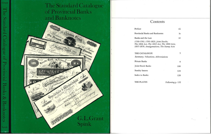  G.L.Grant; The Standart Catalogue of Provincial Banks and Banknotes; London 1977   