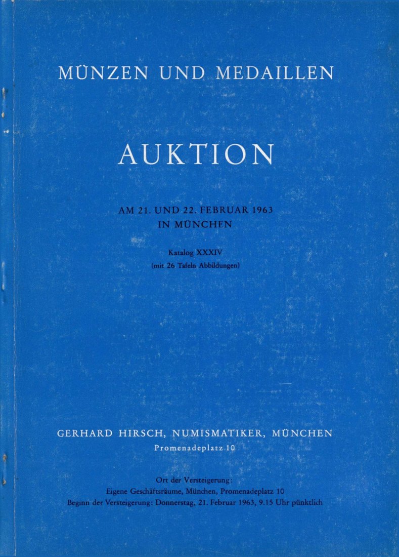  Hirsch (München) Auktion 34 (1963) Münzen und Medaillen vieler Länder und Zeiten ,besonders GOLD   