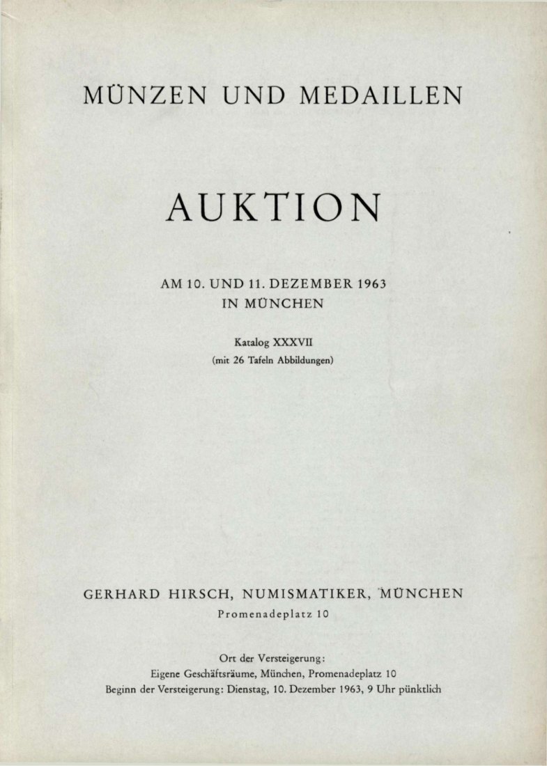  Hirsch (München) Auktion 37 (1963) Münzen der Antike ,Mittelalter und Neuzeit viel Gold   