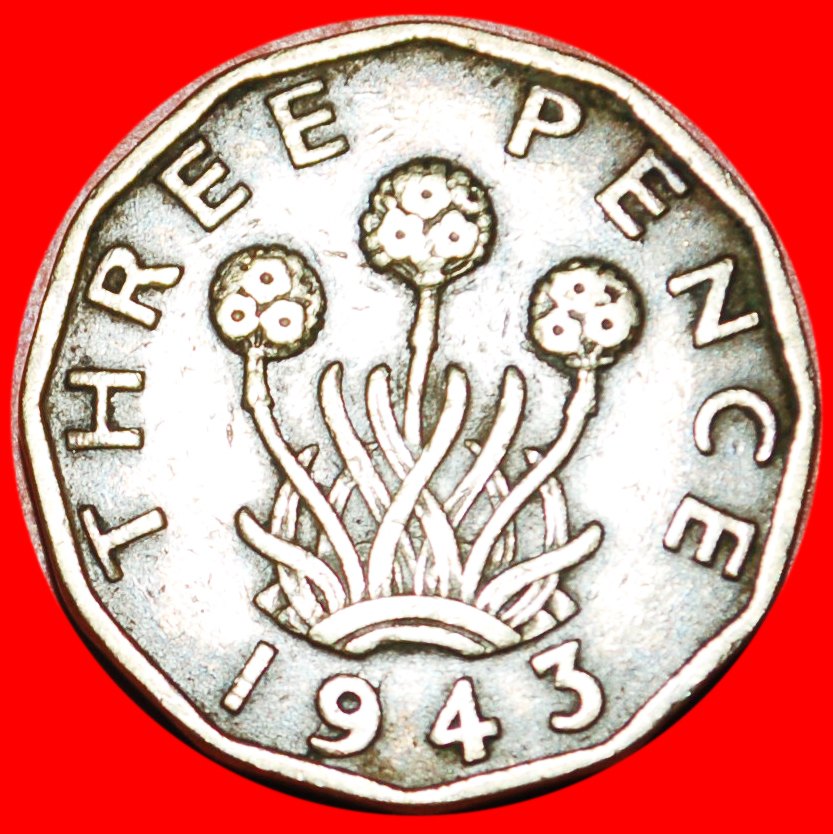  * KRIEGSZEIT (1939-1945): GROSSBRITANNIEN ★ 3 PENCE 1943 GEORG VI. (1937-1952)! OHNE VORBEHALT!   