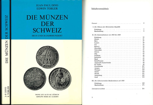  Jean-Paul Divo, Edwin Tobler; Die Münzen der Schweiz in 19.und 20.Jahrhundert; Luzern & Zürich 1967   