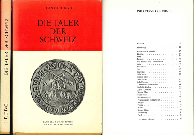  Jean-Paul Divo; Die Taler der Schweiz; Bank Leu & Co. AG, Zürich u. A. Hess AG, Luzern 1966   