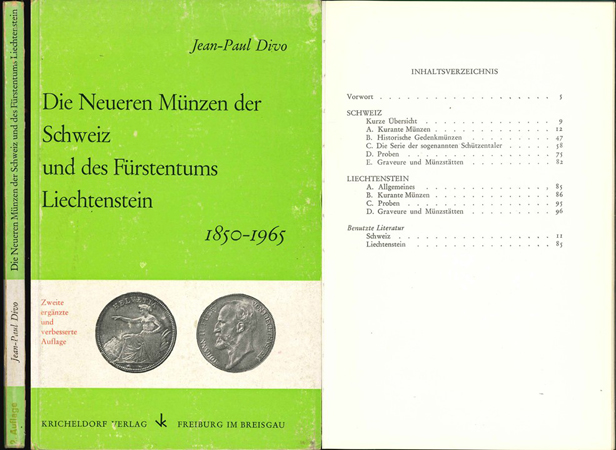  Jean-Paul Divo; Die Neueren Münzen der Schweiz und des Fürstentums Liechtenstein 1850-1965; 1967   