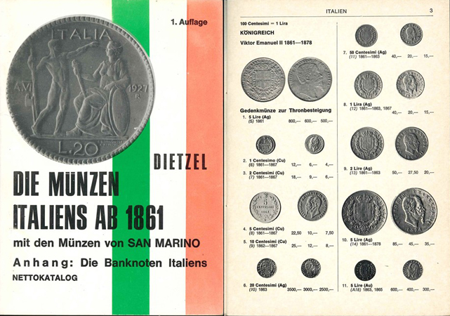  Heinz Dietzel; Die Münzen Italiens ab 1861; Nettokatalog; 1. Auflage 1972; Berlin   