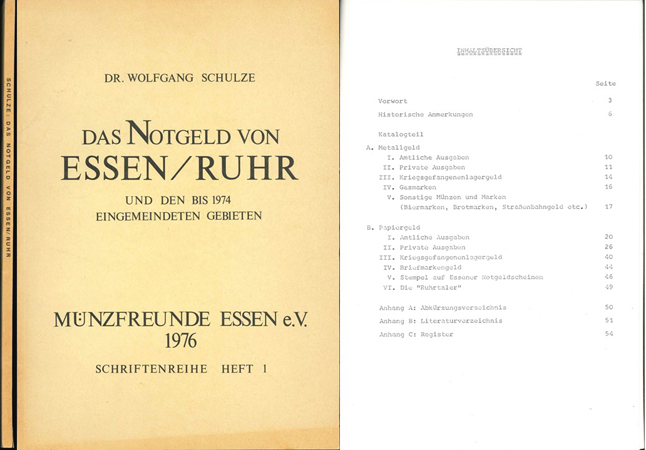  Dr. Wolfgang Schulze; Das Notgeld von Essen / Ruhr und den bis 1974 eingemeindeten Gebieten   