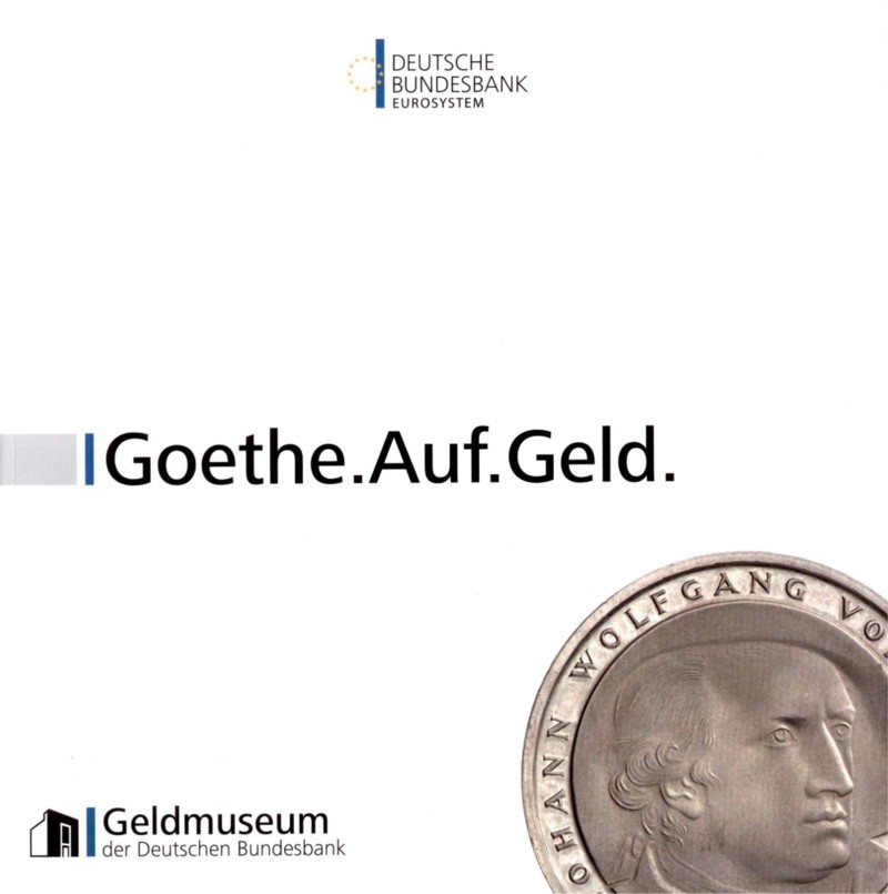 Goethe auf Geld - Heft anlässlich der Frankfurter Goethe Festwoche 2012