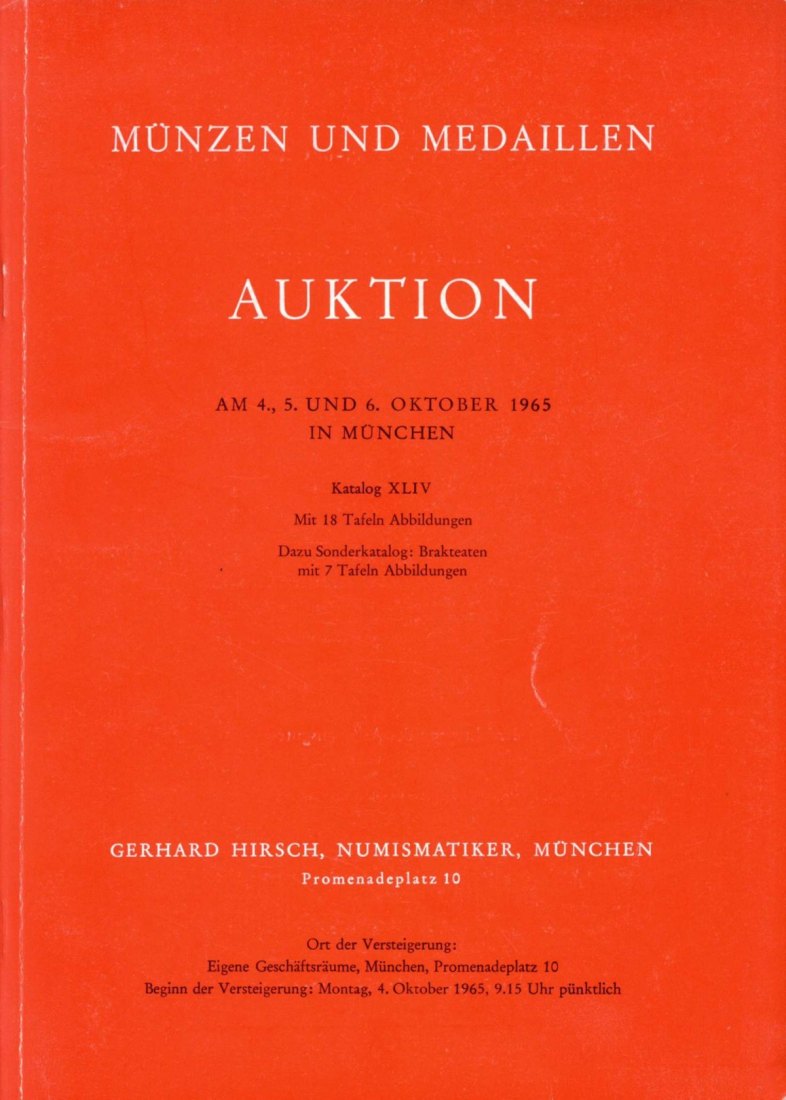 Hirsch (München) Auktion 44 (1965) Aus rheinischen Privatbesitz Münzen von Sachsen - Coburg - Gotha   