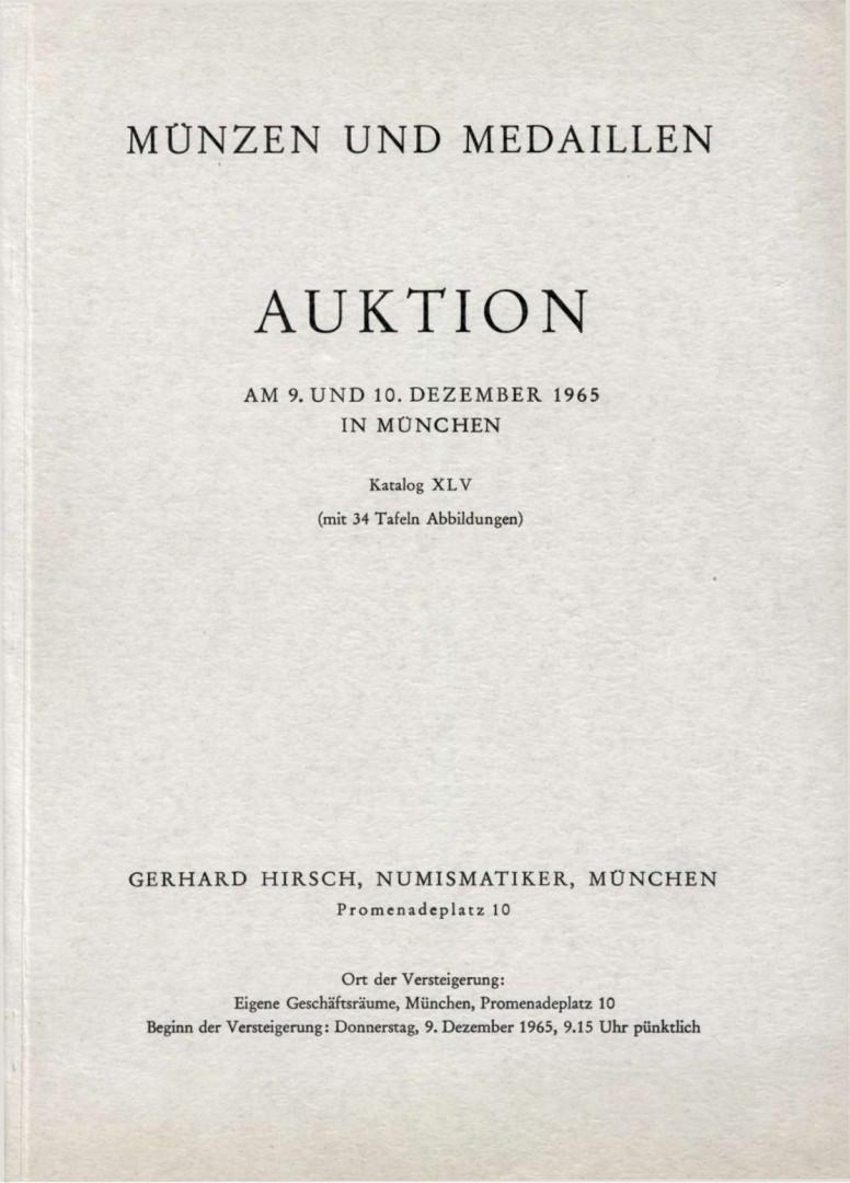  Hirsch (München) Auktion 45 (1965) Münzen/Medaillen vieler Länder und Zeiten Münzen Antike Griechen   