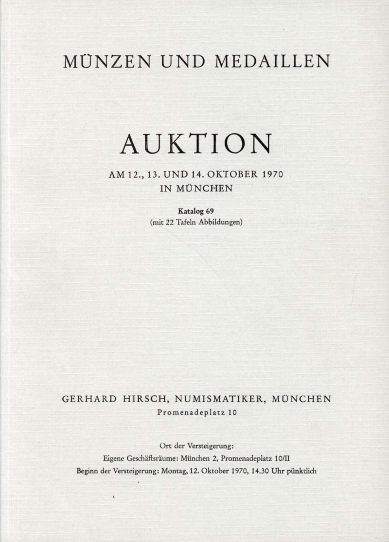  Hirsch (München) Auktion 69 (1970) Münzen und Medaillen vieler Länder & Zeiten ua Goetzmedaillen   