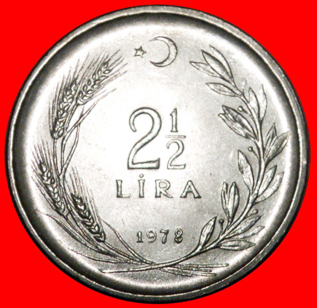  * ATATURK (1923-1938): TURKEY ★ 2 1/2 LIRAS 1978 TYPE 1960-1980 ERROR! LOW START! ★ NO RESERVE!   