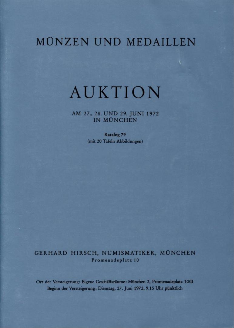 Hirsch (München) Auktion 79 (1972) Münzen & Medaillen Antike bis zur Neuzeit ua Personen Medaillen
