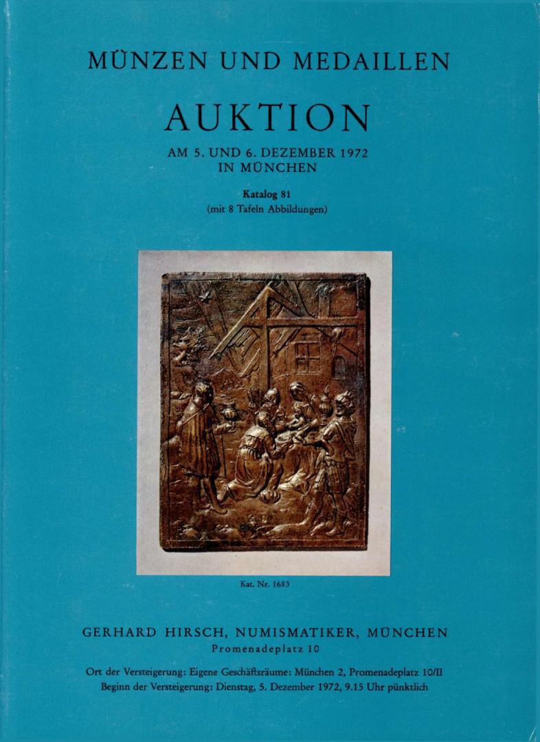 Hirsch (München) Auktion 81 (1972) Mittelalter - Neuzeit und Marken und Zeichen Freimaurer etc.