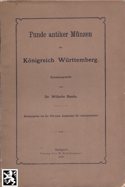  Nestle - Funde antiker Münzen im Königreich Württemberg (1893)   