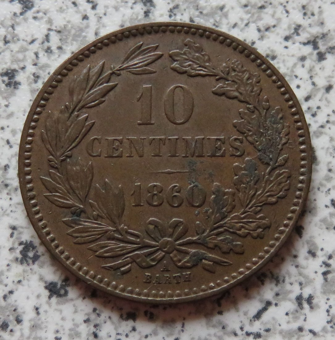  Luxemburg 10 Centimes 1860 A, besser   