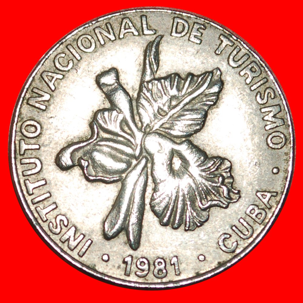  * FLOWER AND PALMTREE (1981-1989): CUBA ★ 25 CENTAVOS 1981 INTUR! LOW START ★ NO RESERVE!   
