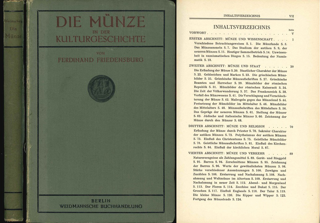  F.Friedensburg; Die Münze in der Kulturgeschichte; Berlin 1909   