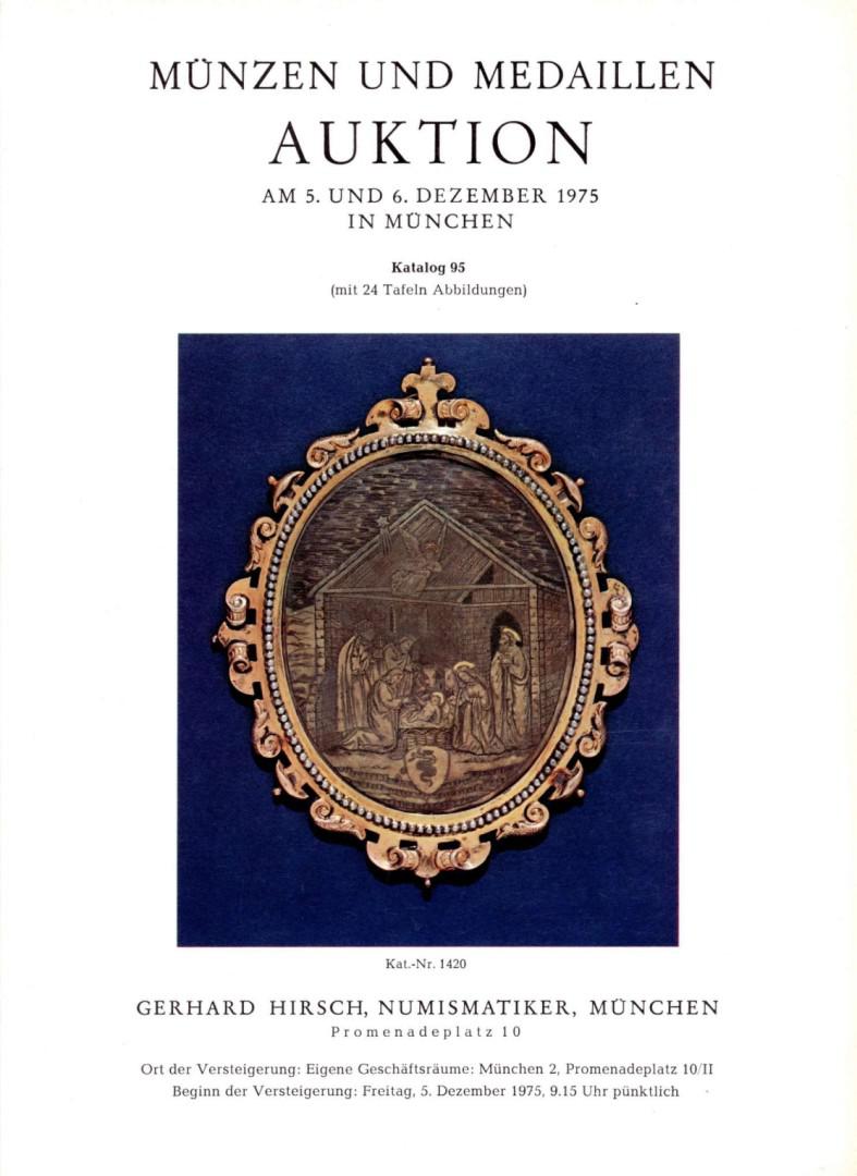  Hirsch (München) Auktion 95 (1975) Antike bis Neuzeit besonderen Serien von Würzburg & Taufmedaillen   