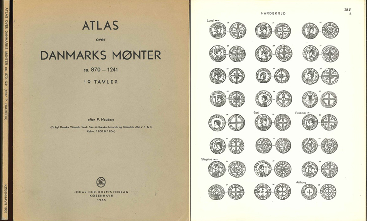  P.Hauberg; Atlas over Danmarks Monter ca. 870-1241; Kobenhavn 1965   