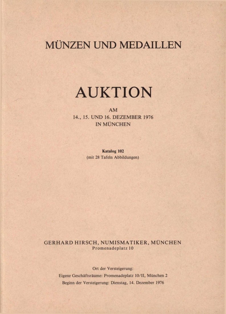  Hirsch (München) Auktion 102 (1976) Sammlung von Salzburg ,Württembergische Medaillen & Schützen ...   