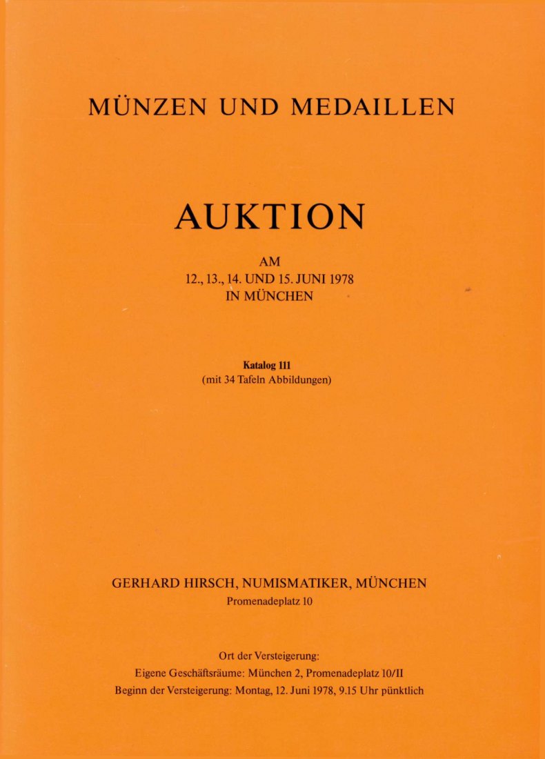 Hirsch (München) Auktion 111 (1978) Antike ,Mittelalter grössere Reihe Byzantiner ,Neuzeit