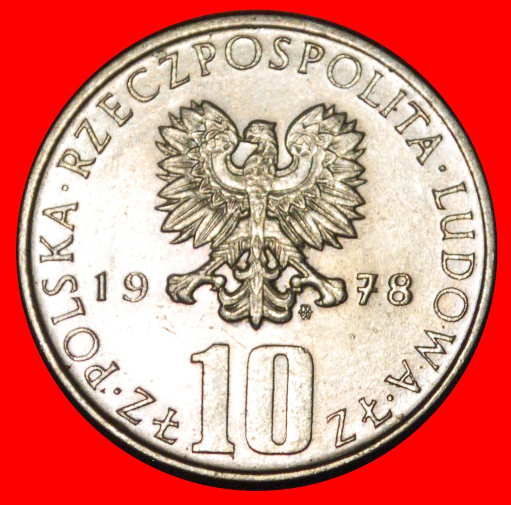  * PRUS (1847-1912): POLEN ★ 10 ZLOTY 1978 STG STEMPELGLANZ! TYP 1975-1984!★OHNE VORBEHALT!   