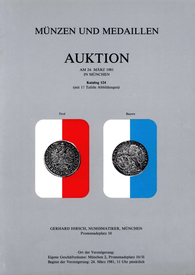  Hirsch (München) Auktion 124 (1981) Sammlung Tiroler Prägungen ,Sammlung BAYERN Bayerische Prägungen   