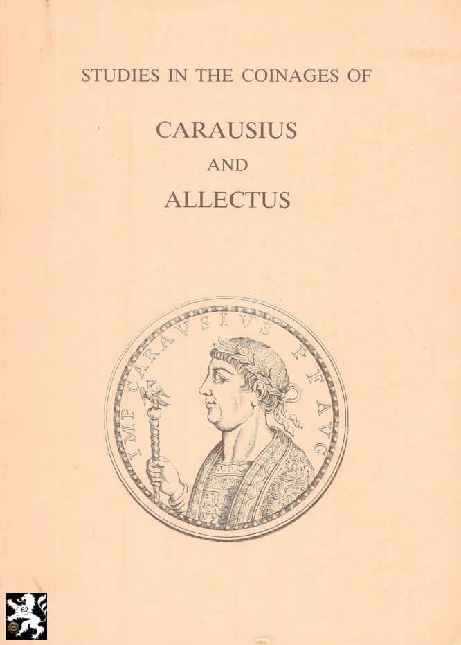  King /Burnett /Casey /Bland - Studies in the Coinages of Carausius and Allectus   