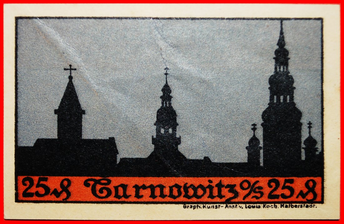  * POLAND: GERMANY TARNOWITZ★25 PFENNIG (1921) UNCOMMON JUST PUBLISHED! CRISP★LOW START ★ NO RESERVE!   