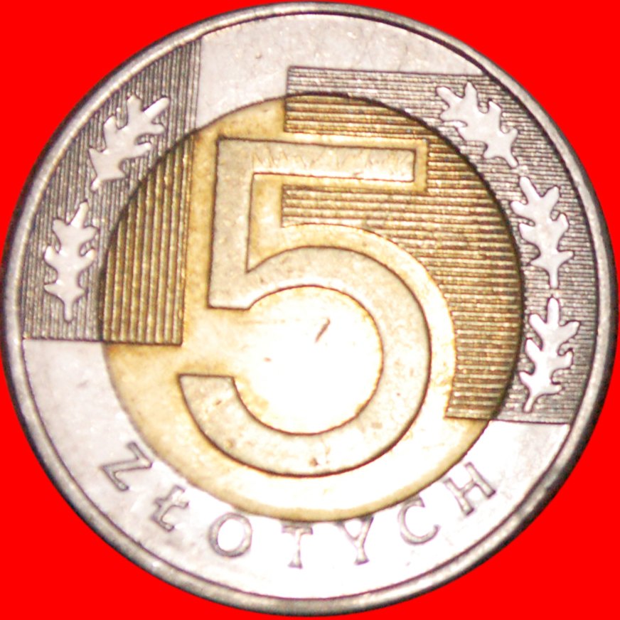 * 5 OAK LEAVES (1994-2022)★ POLAND ★ 5 ZLOTY 2010! BI-METALLIC!★LOW START ★ NO RESERVE!