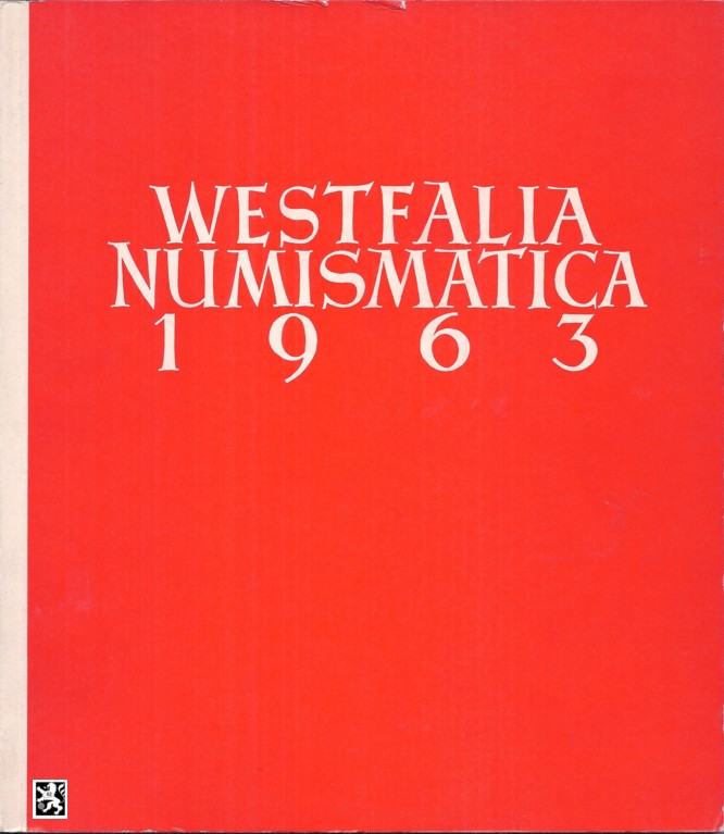 Festschrift - Westfalia Numismatica 1963 - Festschrift zum 50 Gründungsjahr   