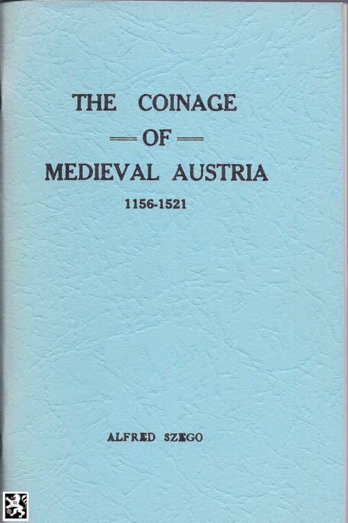  Szego - The Coinage of Medieval Austria 1156-1521 /ND 1970   