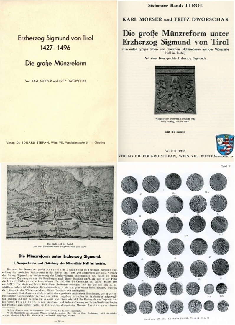  Moeser / Dworschak - Erzherzog Sigmund von Tirol 1427-1496 - Die Große Münzreform  / Broschur 1936   