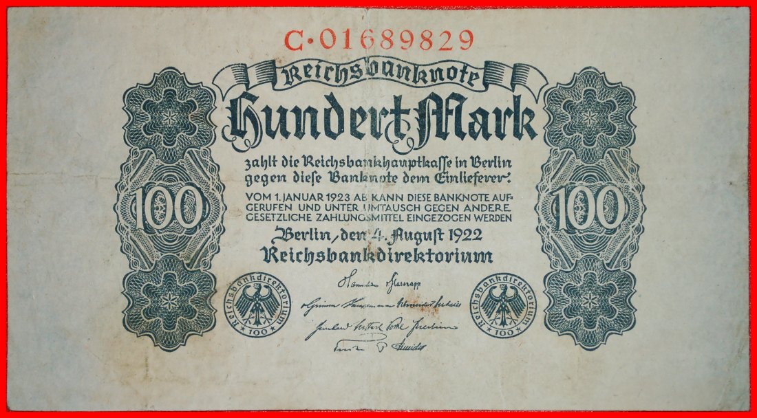 * REICHSBANKNOTE: GERMANY ★ 100 MARK 1922 SERIES LETTER C CRISP!★LOW START ★ NO RESERVE!