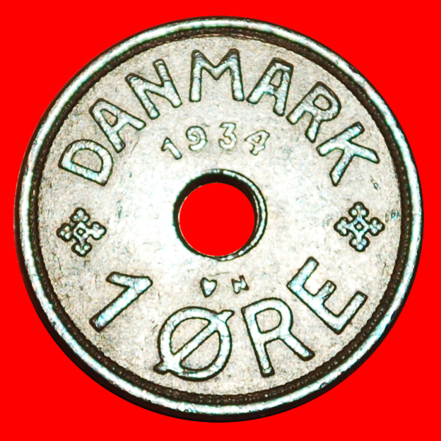  * LOCH (1926-1940): DÄNEMARK ★ 1 OERE 1934! Christian X. (1912-1947)  ★OHNE VORBEHALT!   