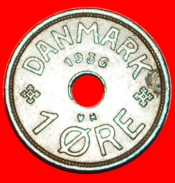  * LOCH (1926-1940): DÄNEMARK ★ 1 OERE 1936! Christian X. (1912-1947)  ★OHNE VORBEHALT!   