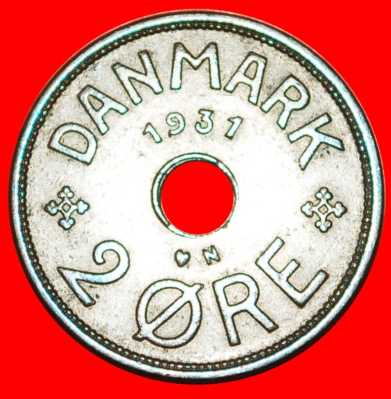  * LOCH (1926-1940): DÄNEMARK ★ 2 OERE 1931! Christian X. (1912-1947)  ★OHNE VORBEHALT!   