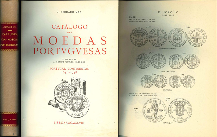  J. Ferraro VAZ; Catalogo Das Moedas Portuguesas; Lisboa 1948   