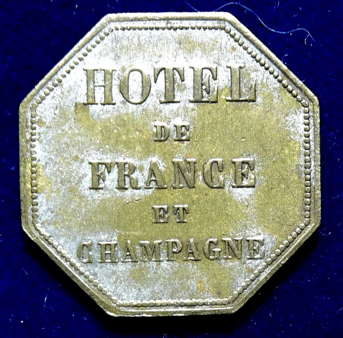  Paris Jeton - Token Hotel de France et Champgne ND (about 1830), Blin Rue Montmatre 134   
