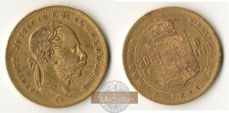 Ungarn, Königreich 1867-1918 MM-Frankfurt Feingewicht 5,81g 8 Forint 1872 KB 