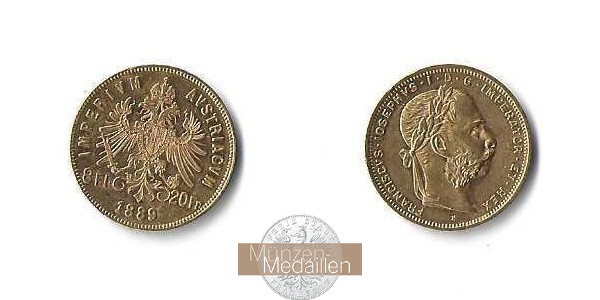 Österreich, Kaiserreich 1867-1918 MM-Frankfurt Feingold: 5,81g 8 Florin - 20 Franken 1889 
