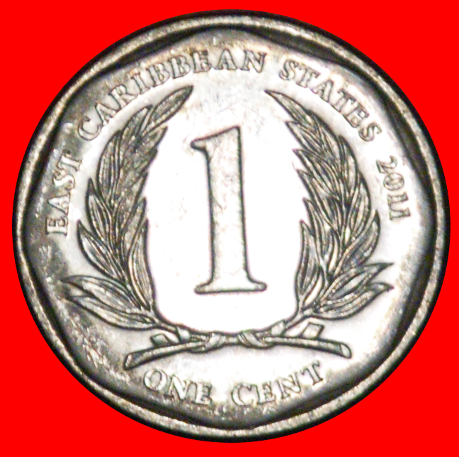  * ROUND (2002-2013): EAST CARIBBEAN STATES ★1 CENT 2011 DIES 2+B MINT LUSTRE★LOW START ★ NO RESERVE!   