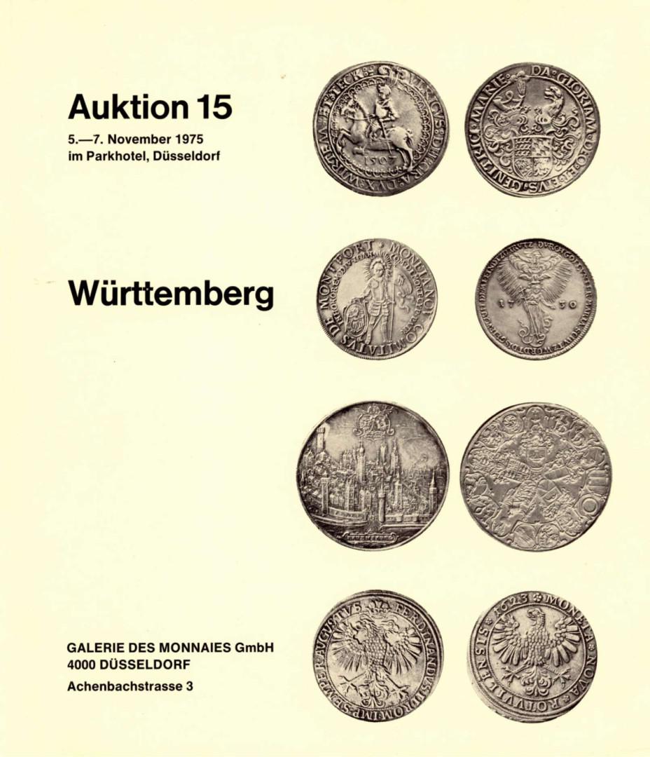  Galerie des Monnaies GmbH (Düsseldorf) - Auktion 15 (1975) Sammlung WURSTER - Württemberg   