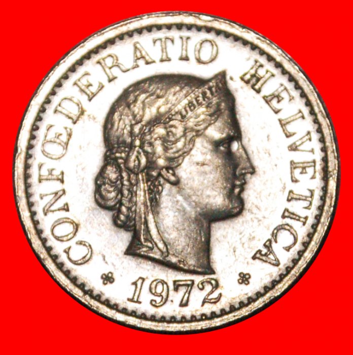  * LIBERTY (1879-2022): SWITZERLAND ★ 10 RAPPEN 1972! DIES 1+B!★LOW START! ★ NO RESERVE!   