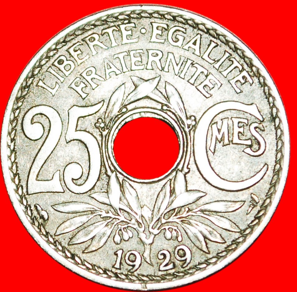  * GLATTE KANTE: FRANKREICH ★ 25 CENTIME 1929! OHNE VORBEHALT   