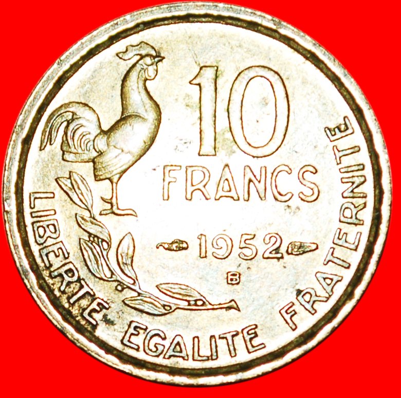 * COCK (1950-1959): FRANCE ★ 10 FRANCS 1952B! LOW START★NO RESERVE!