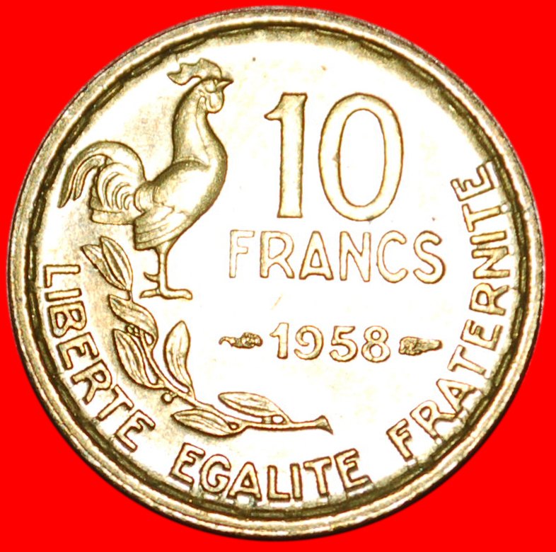  * HAHN (1950-1959): FRANKREICH★ 10 FRANC 1958! OHNE VORBEHALT   